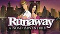 Runaway, A Road Adventure