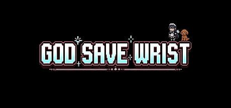 God Save Wrist