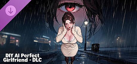 DIY AI Perfect Girlfriend - DLC DLC
