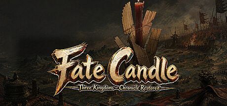 Fate Candle: Three Kingdoms - Chronicle Restored Game