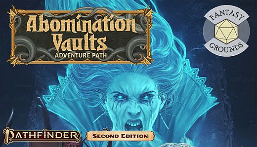 Fantasy Grounds - Pathfinder 2 RPG - Abomination Vaults