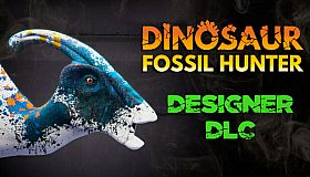 Dinosaur Fossil Hunter - Designer DLC
