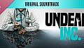 Undead Inc. Original Soundtrack
