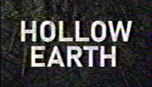 HOLLOW EARTH
