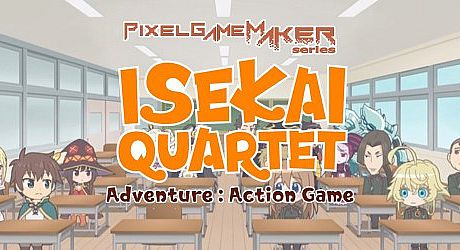 Pixel Game Maker Series ISEKAI QUARTET Adventure:Action Game Game