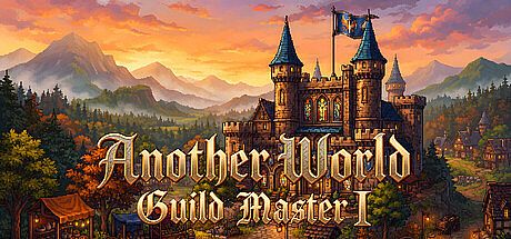Another World: Guild Master I