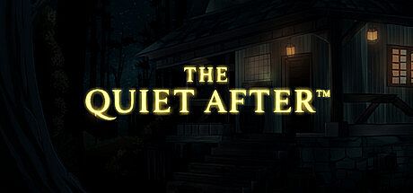 The Quiet After