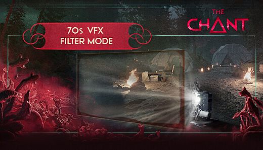 The Chant - 70s VFX Filter Mode