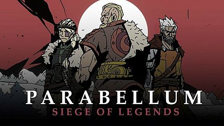 Parabellum: Siege Of Legends Game