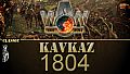 Wars Across the World: Kavkaz 1804