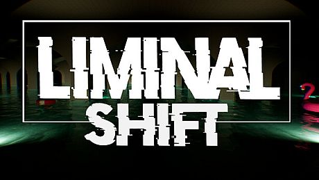 LIMINAL SHIFT Game