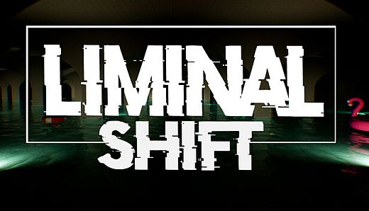 LIMINAL SHIFT