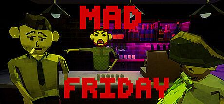 Mad Friday Game