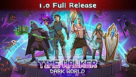 Time Walker: Dark World