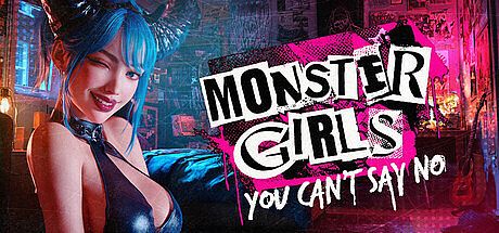 Monster Girls: You Can't Say No