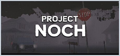 Project Noch Game