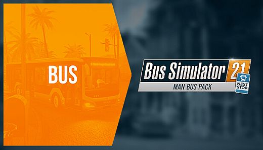 Bus Simulator 21 Next Stop - MAN Bus Pack