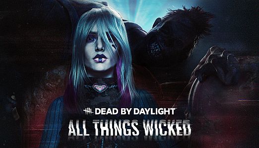 Dead by Daylight: All Things Wicked Chapter