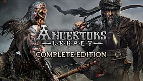 Ancestors Legacy - Complete Edition