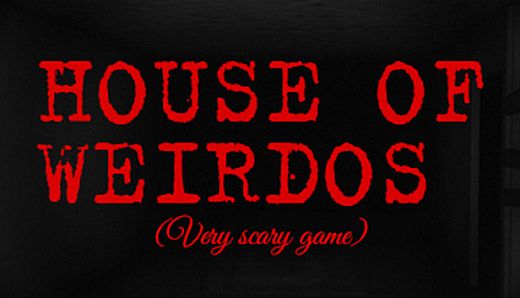 House of Weirdos
