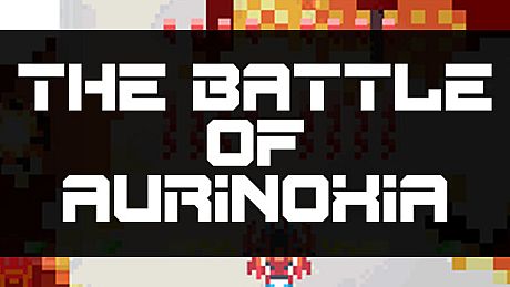 The Battle of Aurinoxia Game