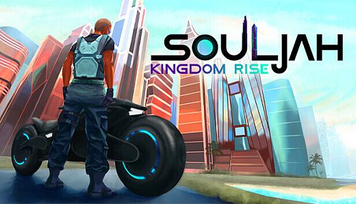 SoulJah Kingdom Rise