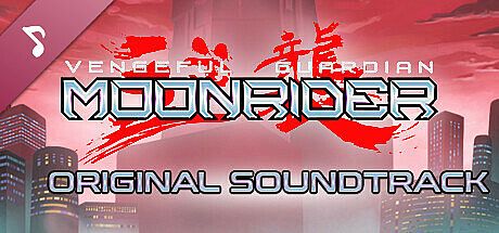 Vengeful Guardian: Moonrider (Original Game Soundtrack) DLC