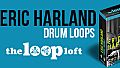 The Loop Loft - Eric Harland Looped Vol. 2