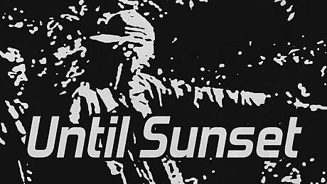Until Sunset Game