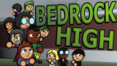 Bedrock High Game