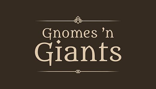 Gnomes and Giants