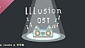 Illusion OST