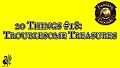 Fantasy Grounds - 20 things #18: Troublesome Treasures (Any Ruleset)