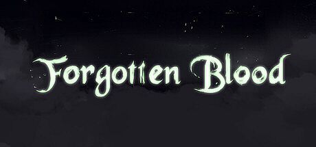 Forgotten Blood Game