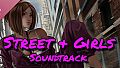 Street & Girls Soundtrack