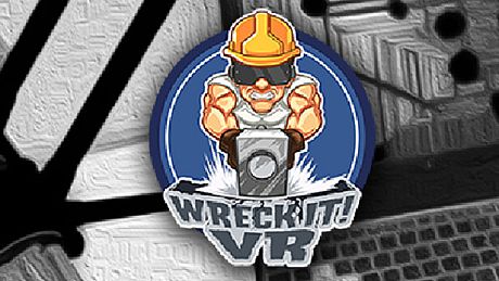 Wreck it! VR Game