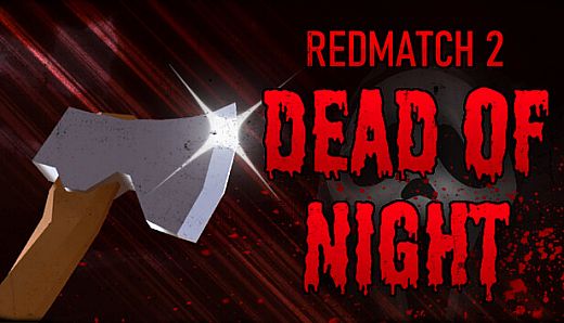 Redmatch 2 - Dead of Night Bundle
