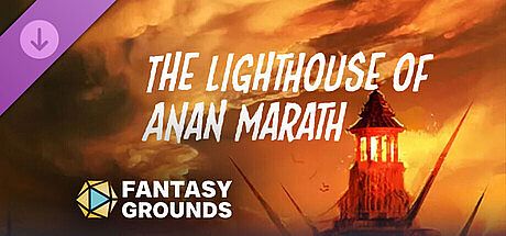 Fantasy Grounds - The Lighthouse of Anan Marath DLC