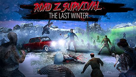 Road Z Survival: The Last Winter Game