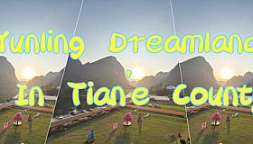 Yunling Dreamland In Tian'e County
