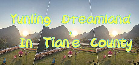 Yunling Dreamland In Tian'e County Game