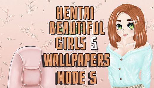 Hentai beautiful girls 5 - Wallpapers. Mode 5