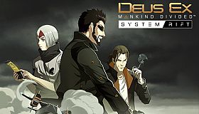 Deus Ex: Mankind Divided - System Rift