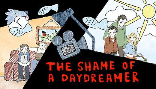 The Shame of a Daydreamer