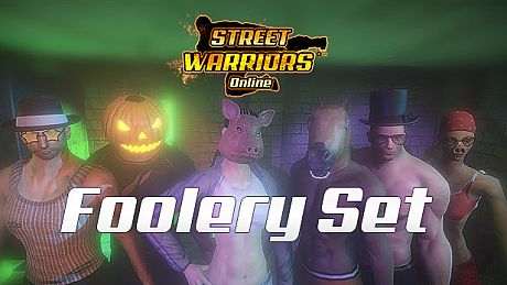 Street Warriors Online: Foolery Set (Skin Pack) DLC