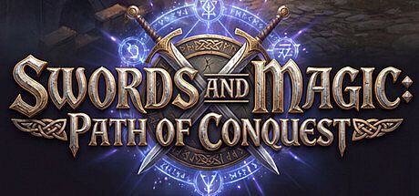 Swords And Magic: Path Of Conquest Game