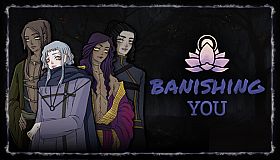 Banishing You