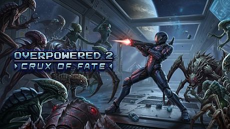 Overpowered 2 - Crux of Fate Game