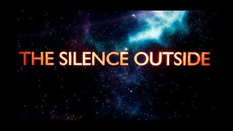 The Silence Outside Game
