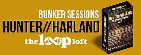 The Loop Loft - Hunter/Harland Bunker Sessions Vol. 3 DLC